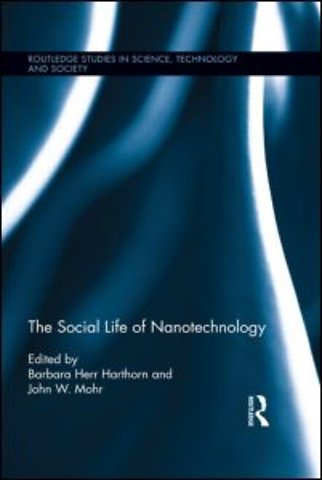 Social Life of Nanotechnology