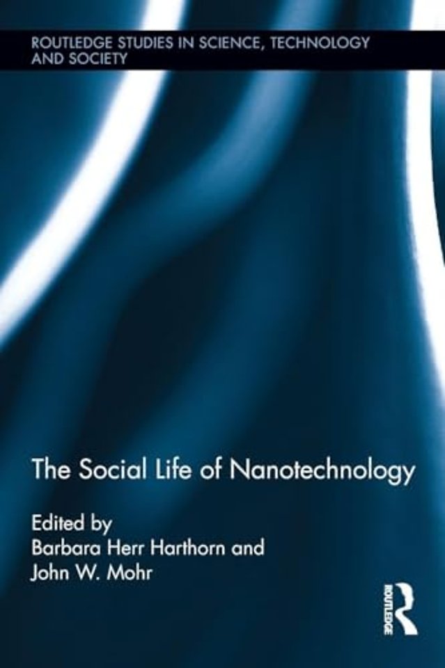 Social Life of Nanotechnology