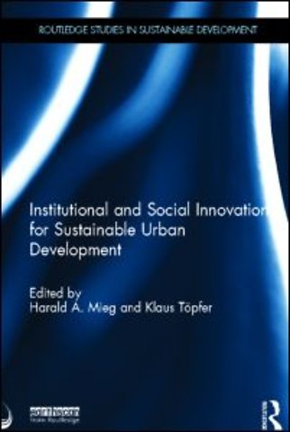 Institutional and Social Innovation for Sustainable Urban Development
