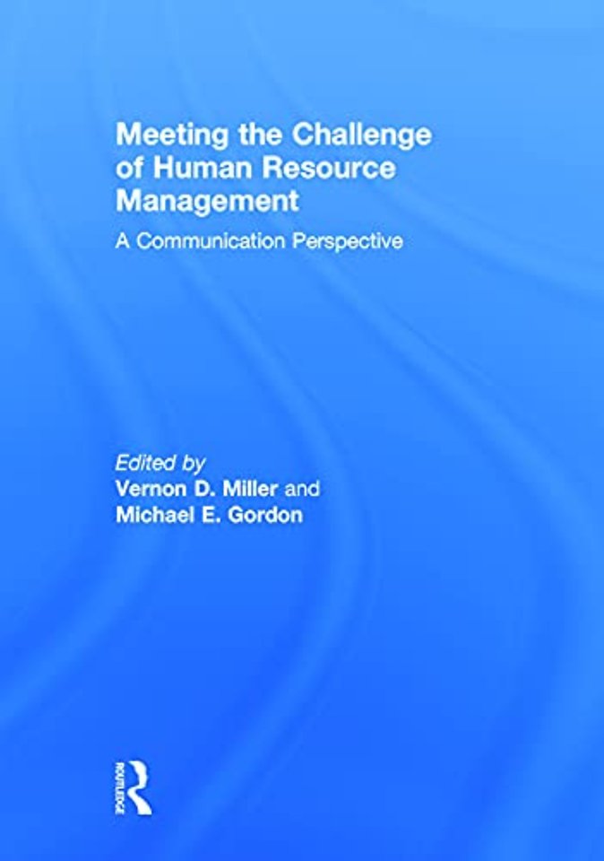 Meeting the Challenge of Human Resource Management