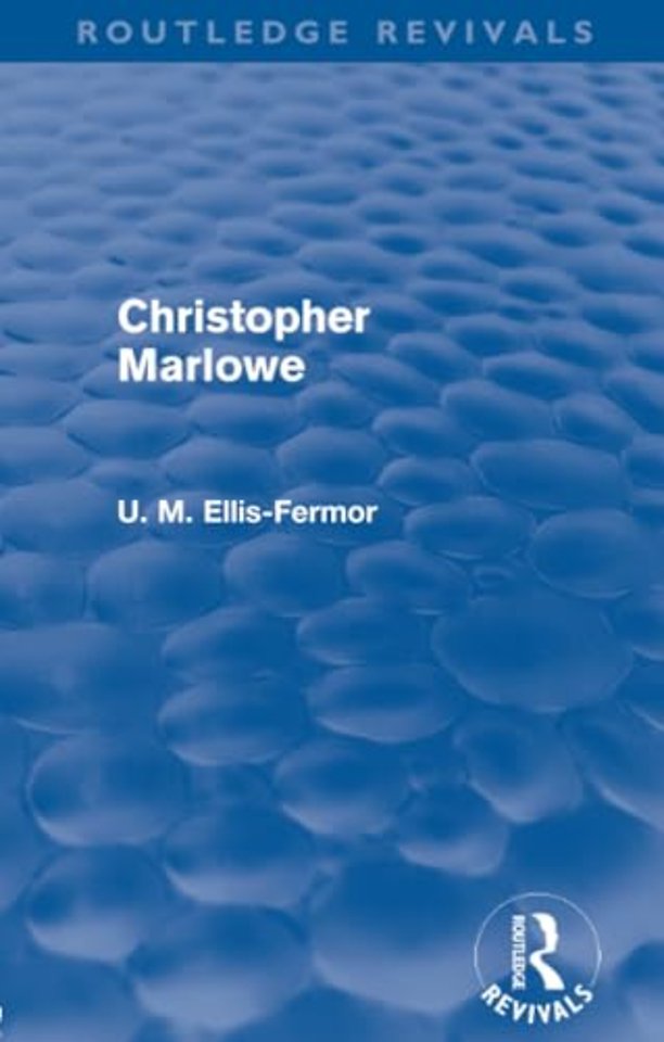 Christopher Marlowe (Routledge Revivals)