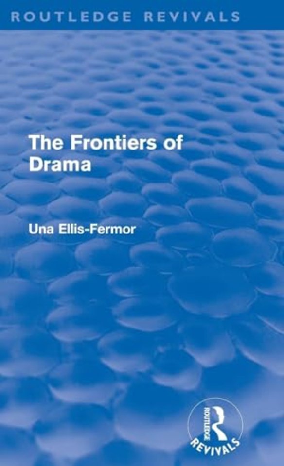 Frontiers of Drama (Routledge Revivals)