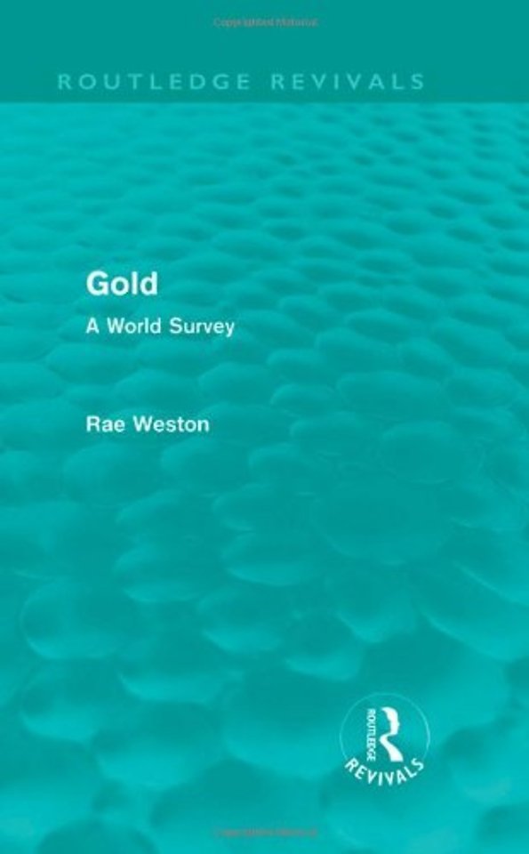 Gold (Routledge Revivals)