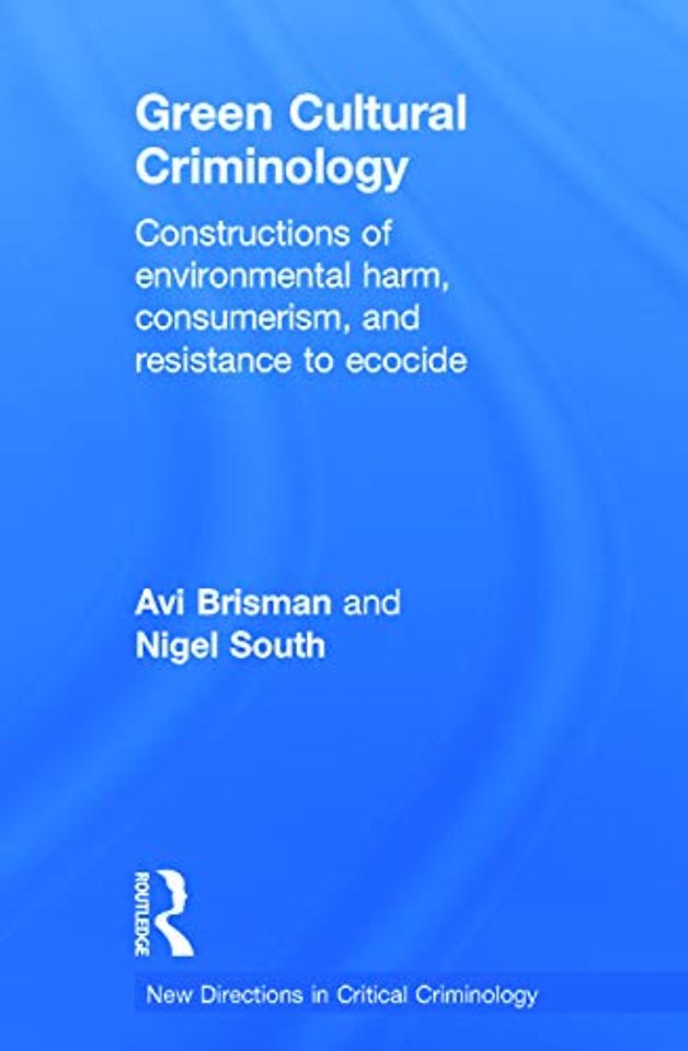 Green Cultural Criminology