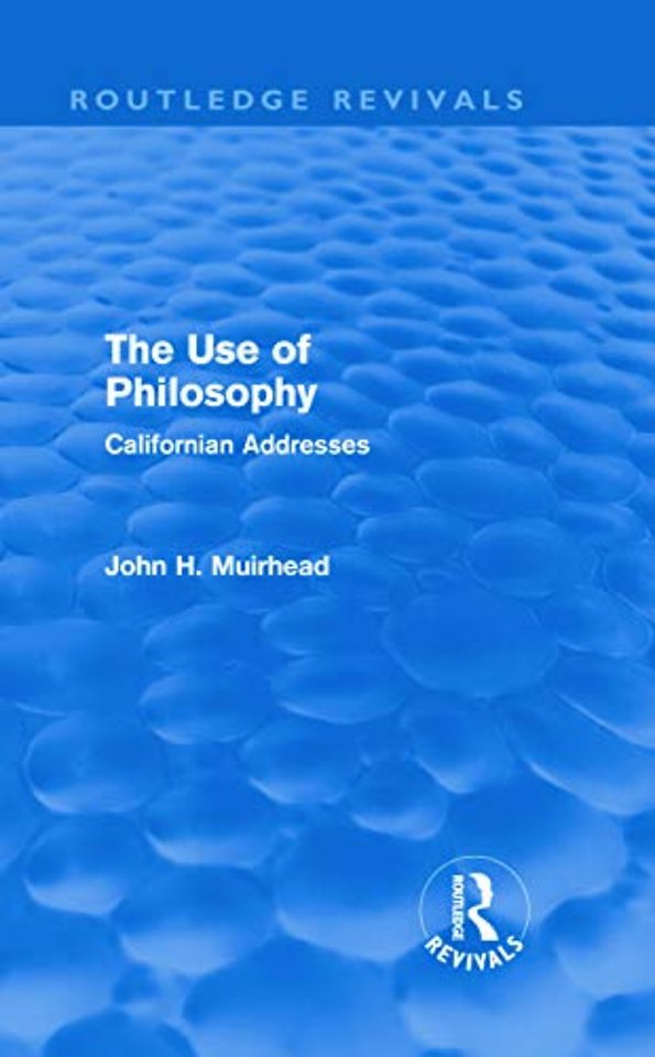 Use of Philosophy (Routledge Revivals)