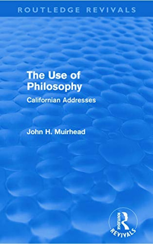 Use of Philosophy (Routledge Revivals)