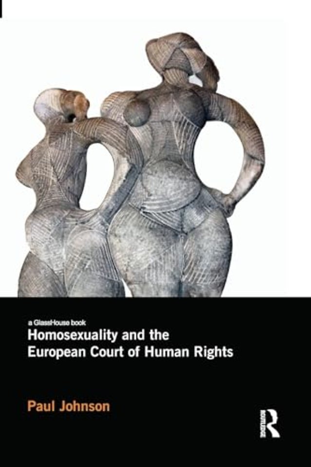 Homosexuality and the European Court of Human Rights