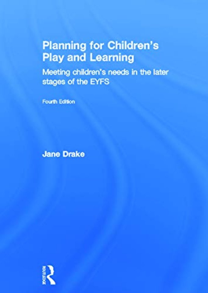 Planning for Children's Play and Learning