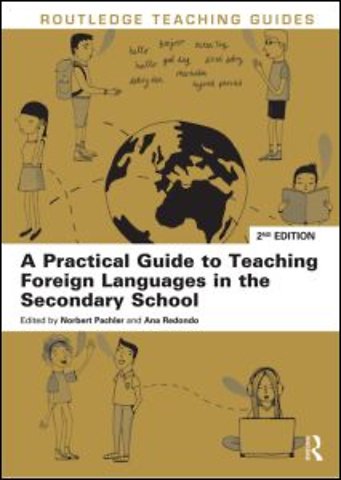 Practical Guide to Teaching Foreign Languages in the Secondary School
