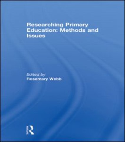 Researching Primary Education: Methods and Issues