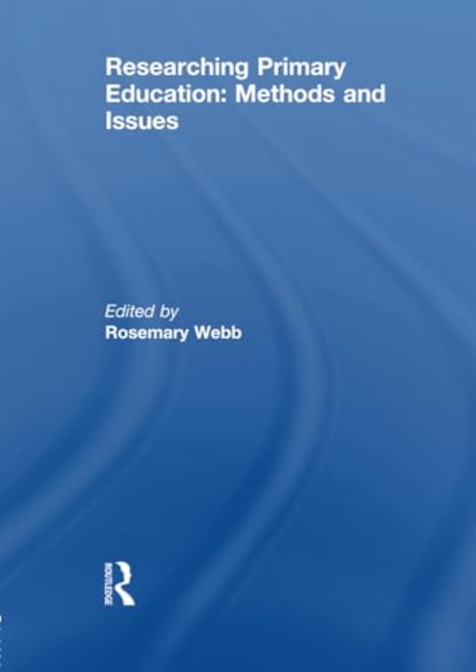 Researching Primary Education: Methods and Issues