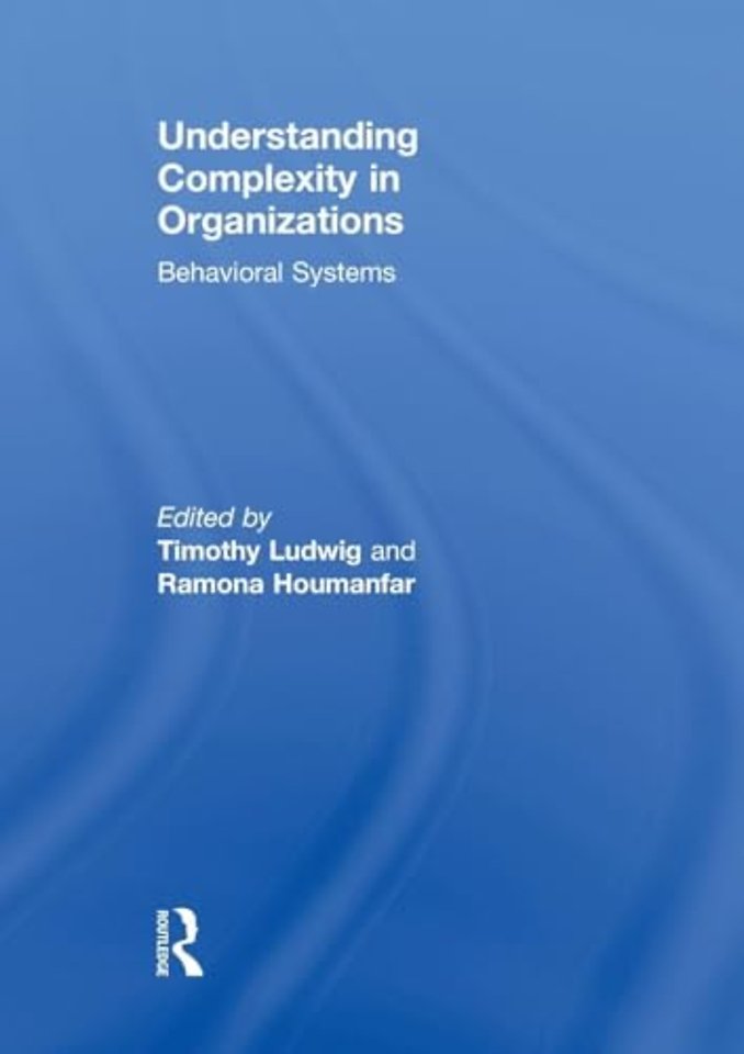 Understanding Complexity in Organizations