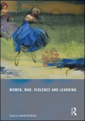 Women, War, Violence and Learning