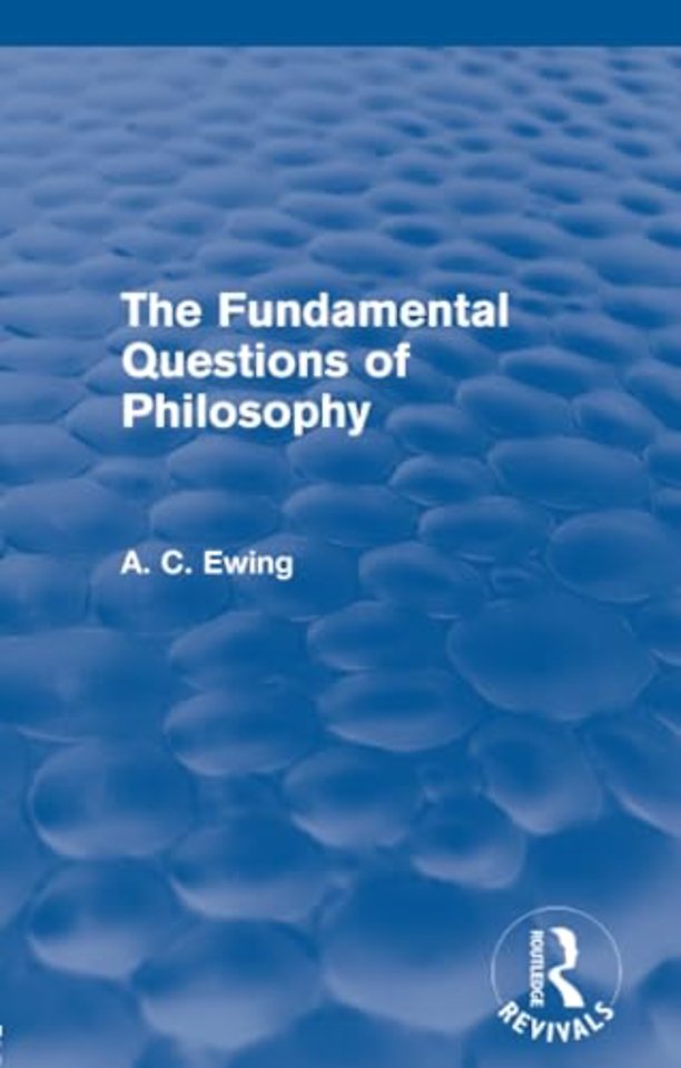 Fundamental Questions of Philosophy (Routledge Revivals)