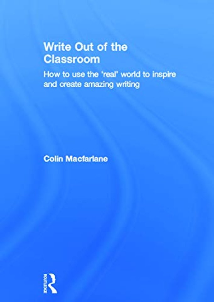 Write Out of the Classroom