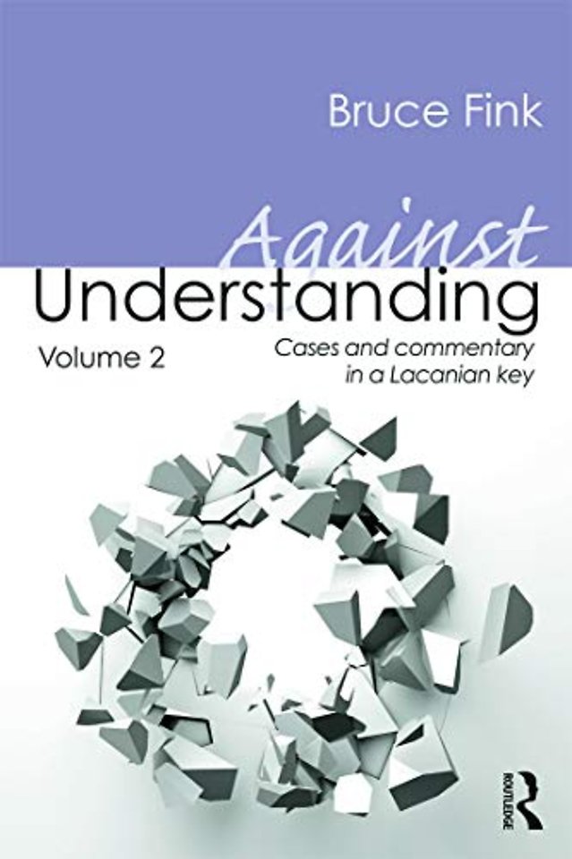 Against Understanding, Volume 2