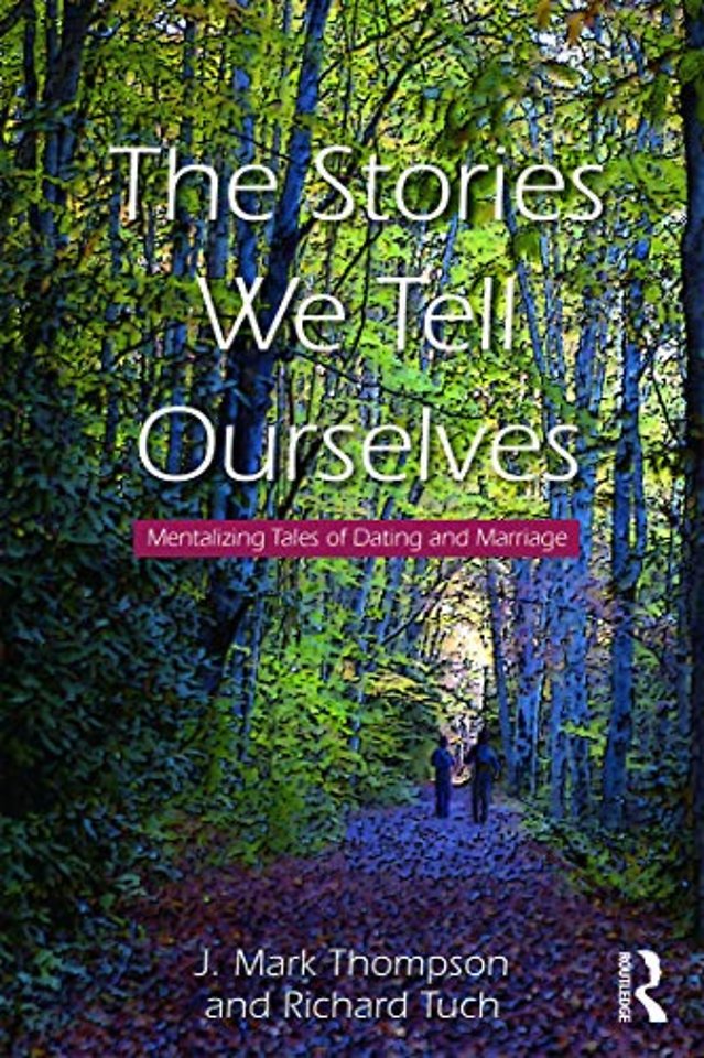 Stories We Tell Ourselves