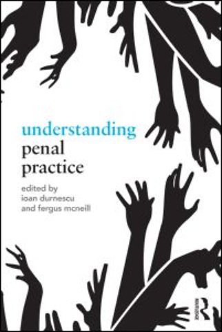 Understanding Penal Practice
