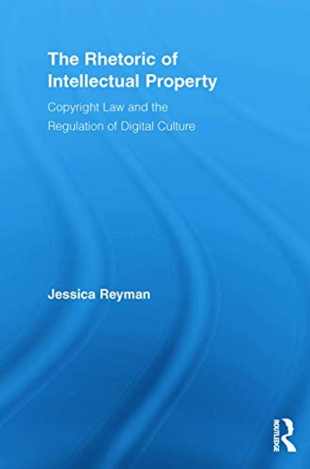 Rhetoric of Intellectual Property