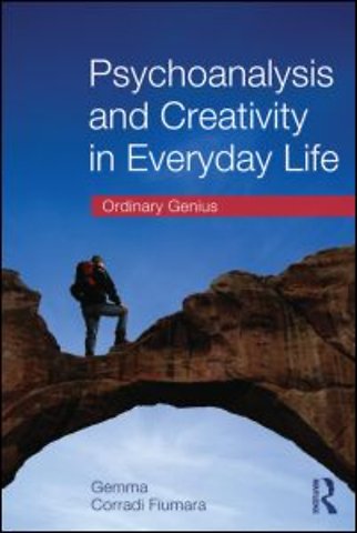 Psychoanalysis and Creativity in Everyday Life