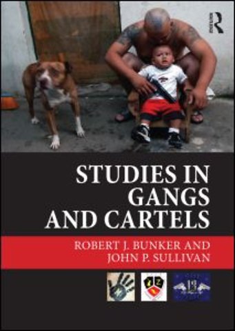 Studies in Gangs and Cartels