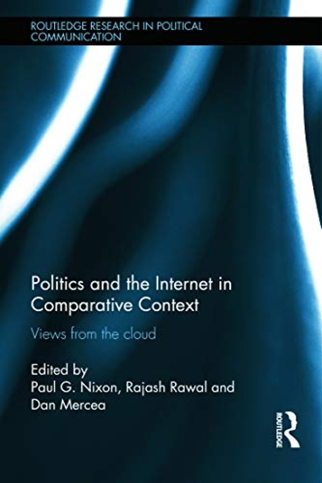Politics and the Internet in Comparative Context
