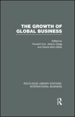 Growth of Global Business (RLE International Business)