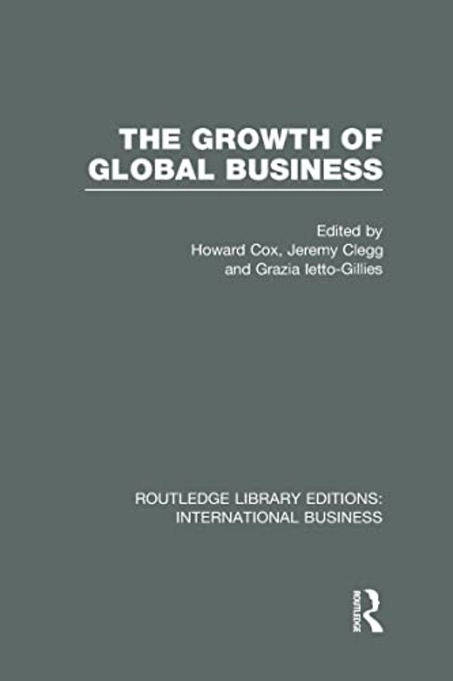 Growth of Global Business (RLE International Business)
