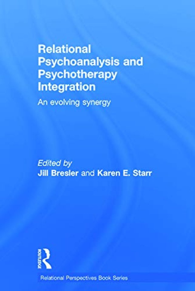 Relational Psychoanalysis and Psychotherapy Integration