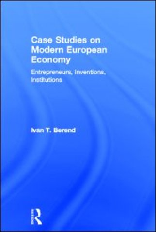Case Studies on Modern European Economy