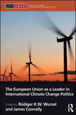 European Union as a Leader in International Climate Change Politics