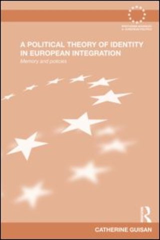Political Theory of Identity in European Integration