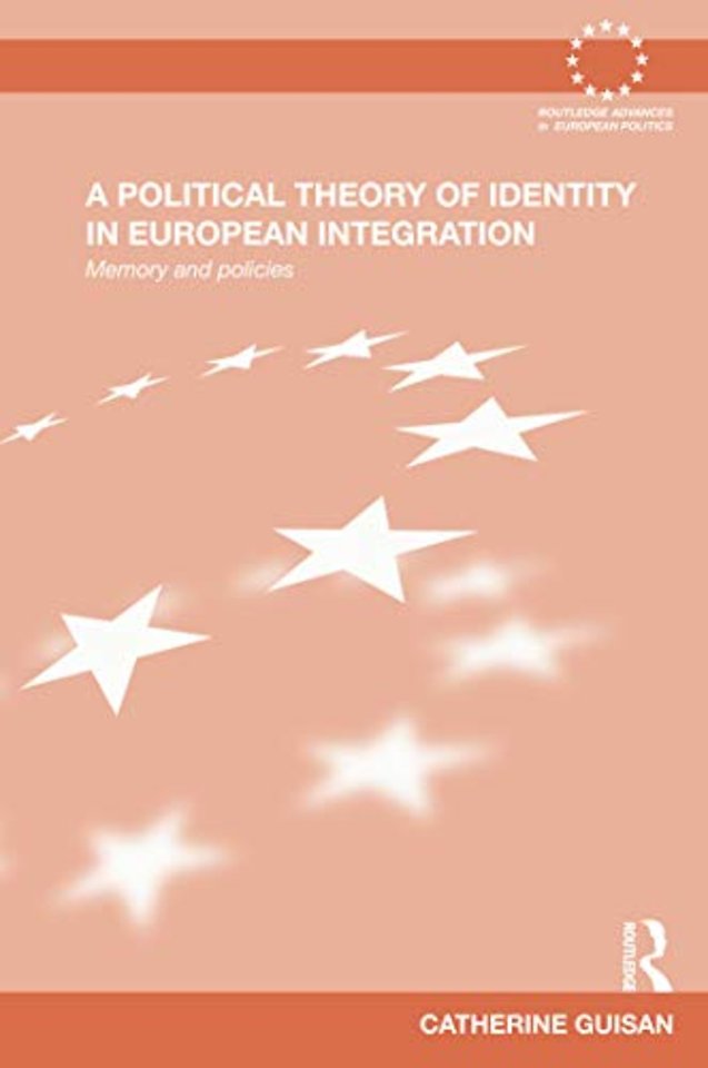 Political Theory of Identity in European Integration