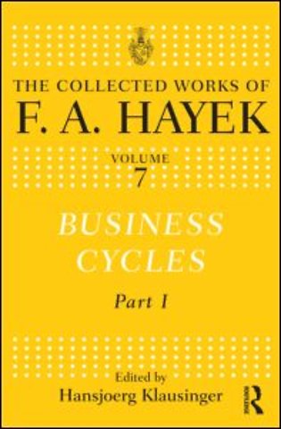 Collected Works of F.A. Hayek