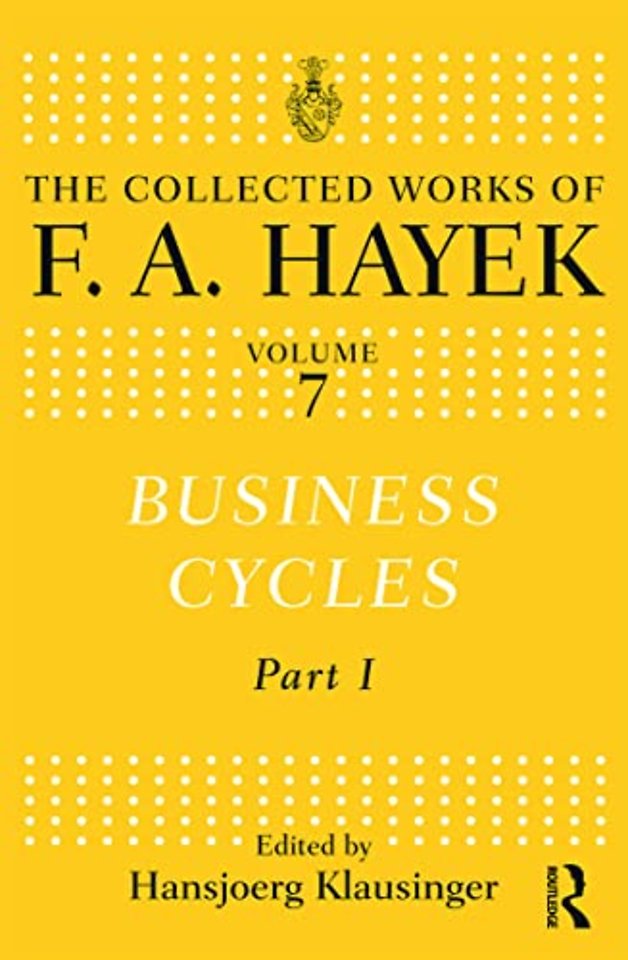 Collected Works of F.A. Hayek