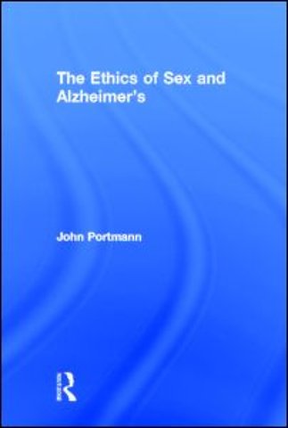 Ethics of Sex and Alzheimer's