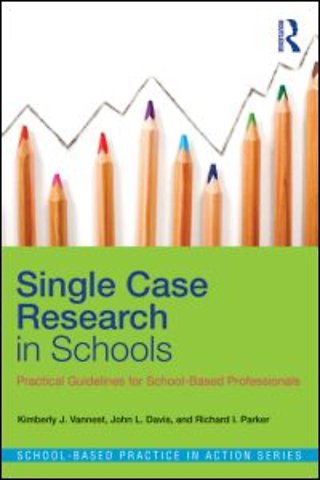 Single Case Research in Schools