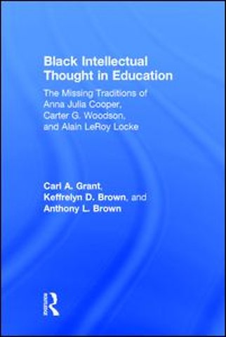 Black Intellectual Thought in Education