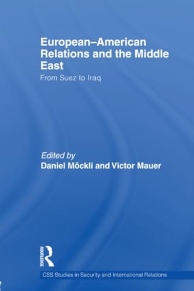 European-American Relations and the Middle East