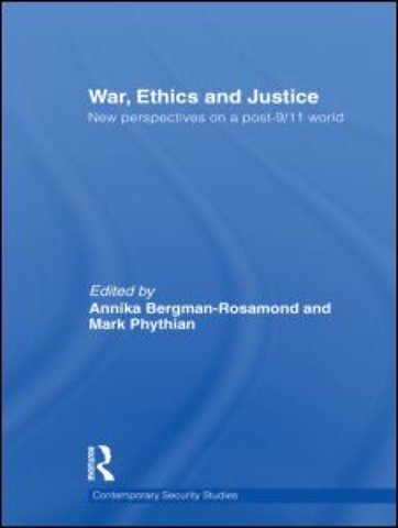 War, Ethics and Justice