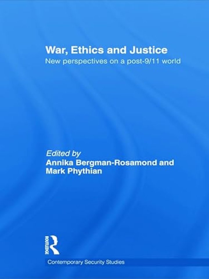 War, Ethics and Justice