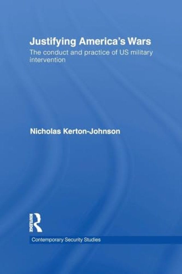 Justifying America's Wars
