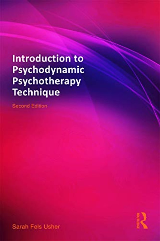 Introduction to Psychodynamic Psychotherapy Technique