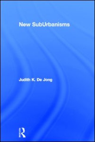 New SubUrbanisms