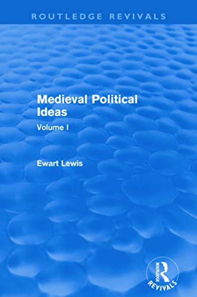 Medieval Political Ideas (Routledge Revivals)