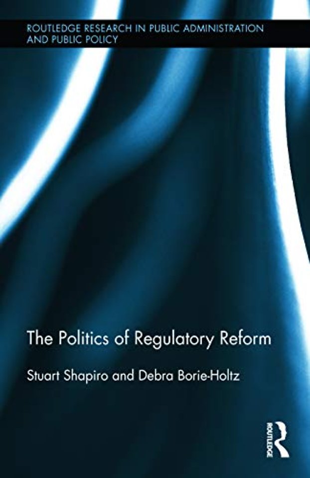 Politics of Regulatory Reform