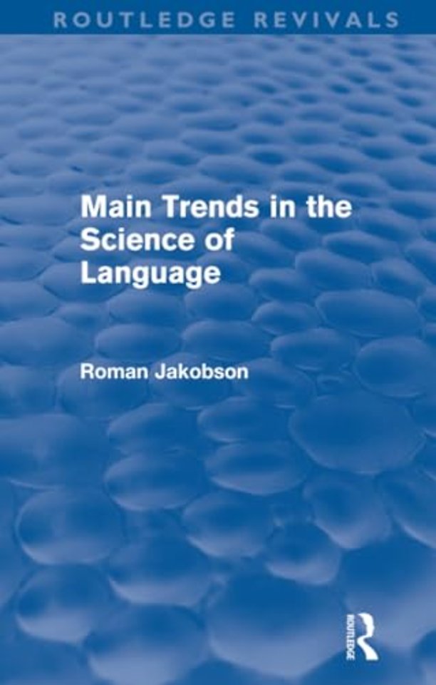 Main Trends in the Science of Language (Routledge Revivals)