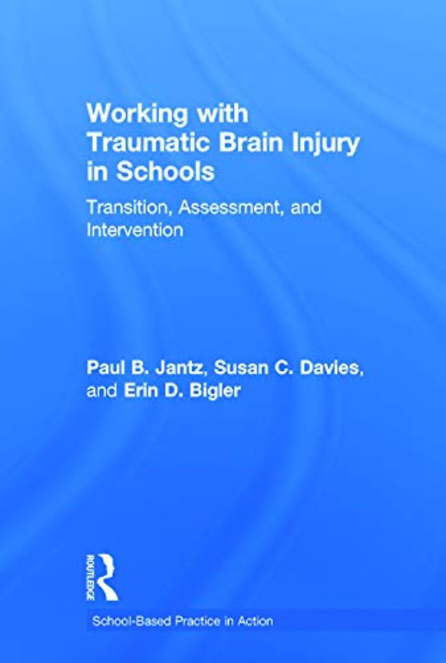 Working with Traumatic Brain Injury in Schools