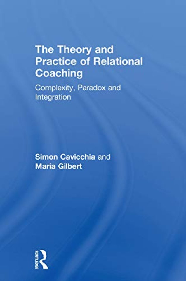 Theory and Practice of Relational Coaching