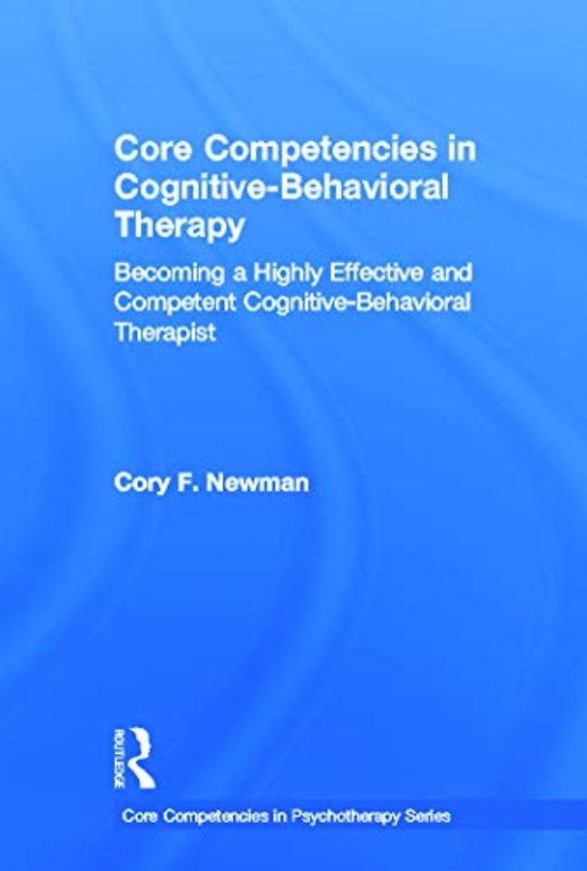 Core Competencies in Cognitive-Behavioral Therapy